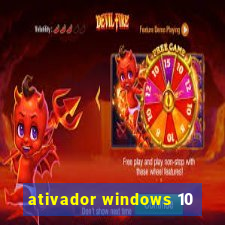 ativador windows 10