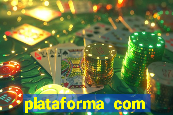 plataforma com bonus de cadastro fortune tiger