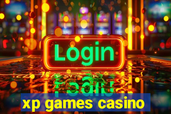 xp games casino