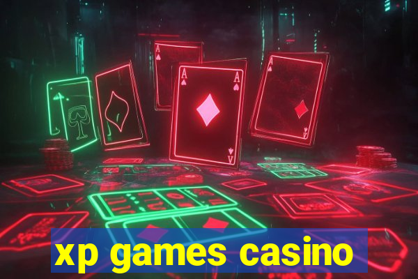 xp games casino