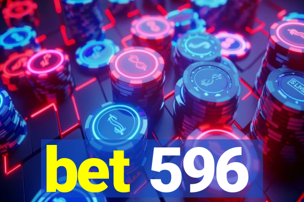 bet 596