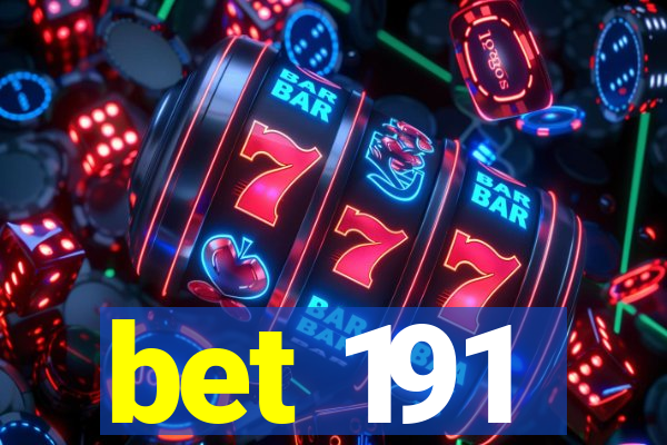 bet 191