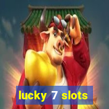 lucky 7 slots