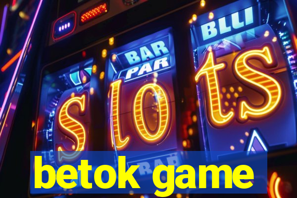 betok game