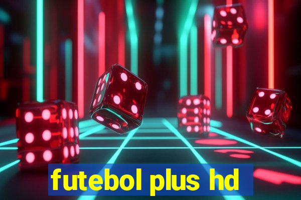 futebol plus hd