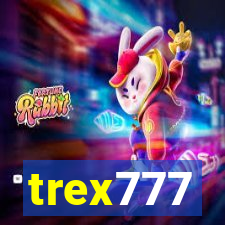 trex777