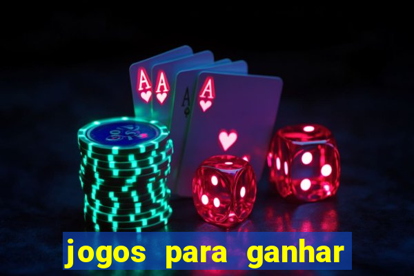 jogos para ganhar dinheiro pelo celular