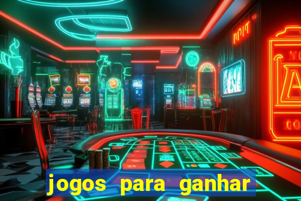 jogos para ganhar dinheiro pelo celular