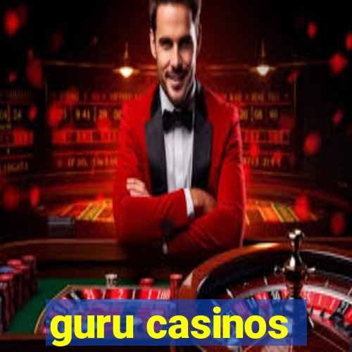 guru casinos