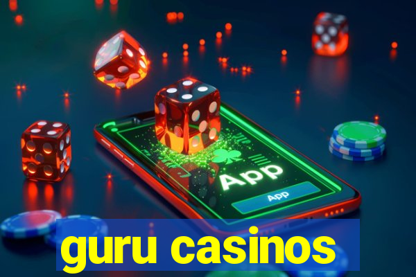 guru casinos