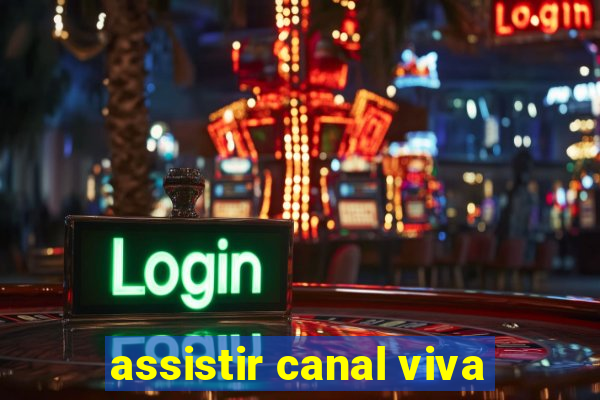 assistir canal viva