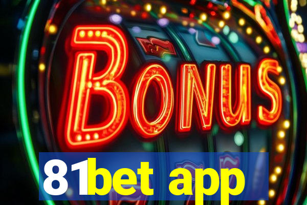 81bet app