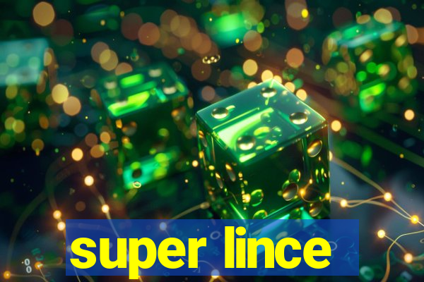 super lince