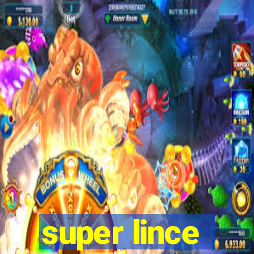 super lince