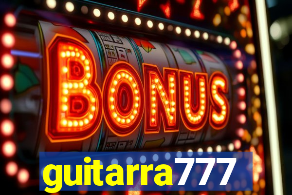 guitarra777