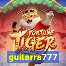 guitarra777