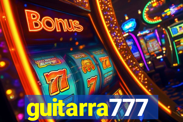 guitarra777