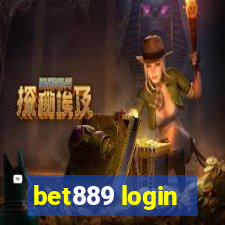 bet889 login