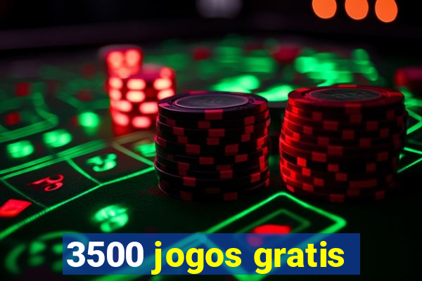 3500 jogos gratis