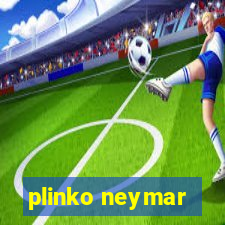 plinko neymar