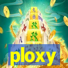 ploxy