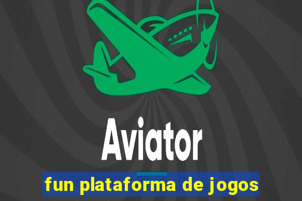 fun plataforma de jogos