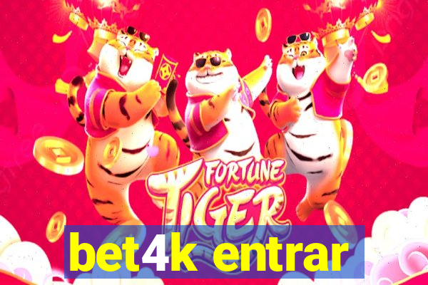 bet4k entrar