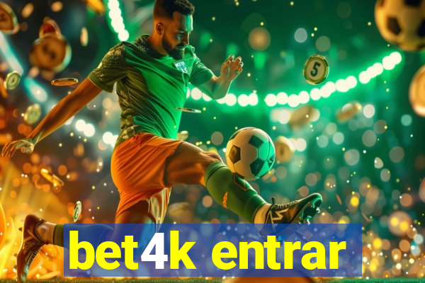 bet4k entrar