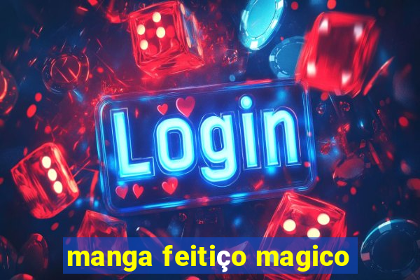 manga feitiço magico