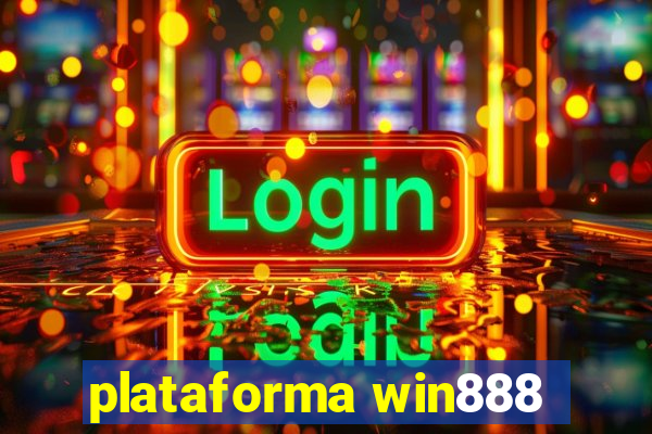 plataforma win888