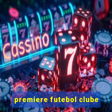 premiere futebol clube