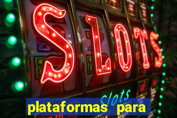 plataformas para ganhar dinheiro jogando