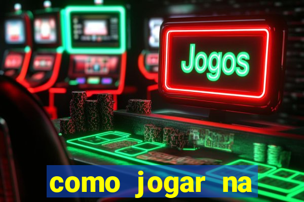 como jogar na roleta cassino