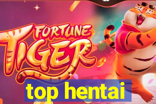 top hentai