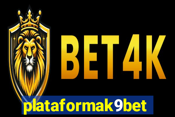 plataformak9bet