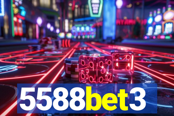 5588bet3