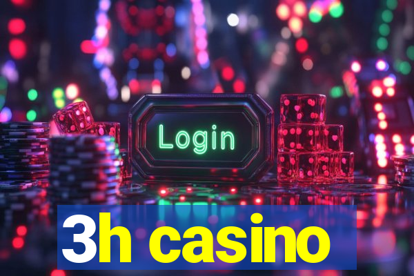 3h casino