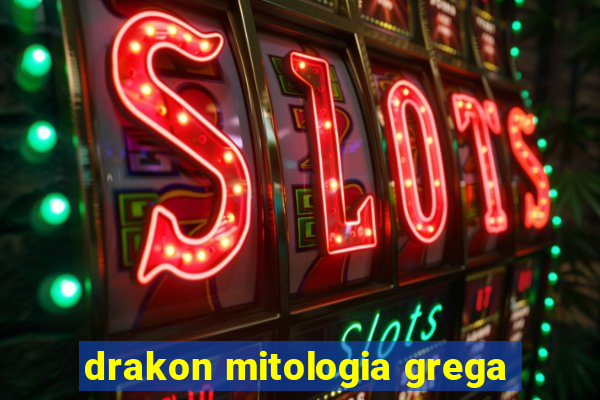 drakon mitologia grega