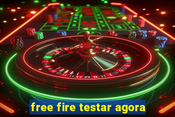 free fire testar agora