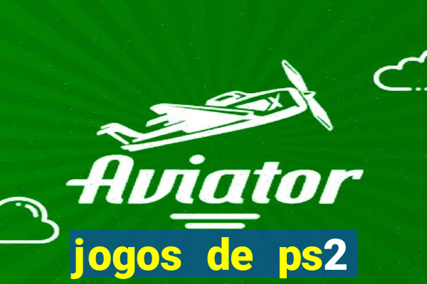 jogos de ps2 download iso