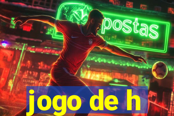 jogo de h