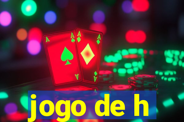 jogo de h