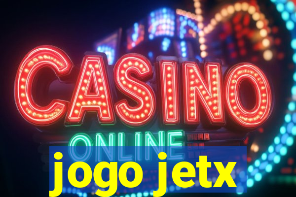 jogo jetx