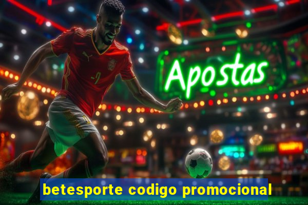 betesporte codigo promocional