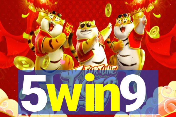 5win9