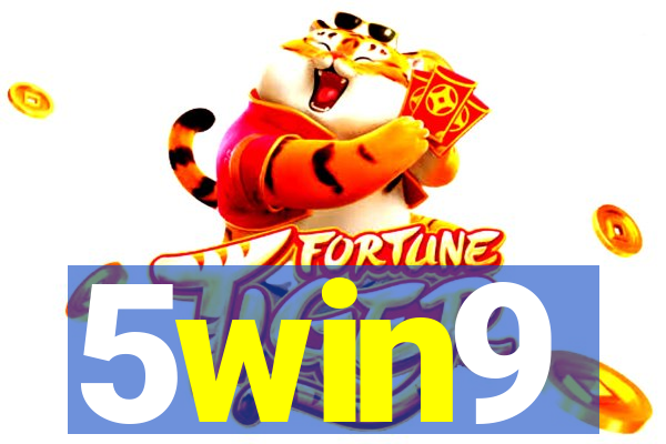 5win9