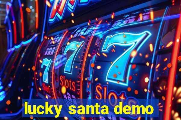 lucky santa demo