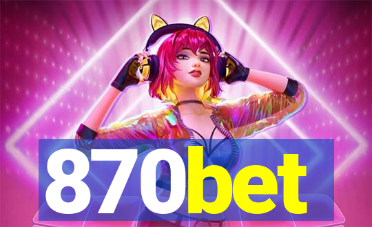 870bet