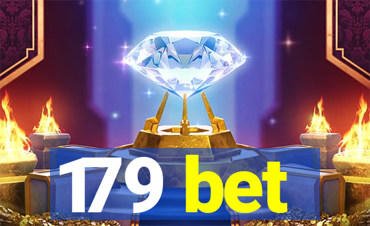 179 bet