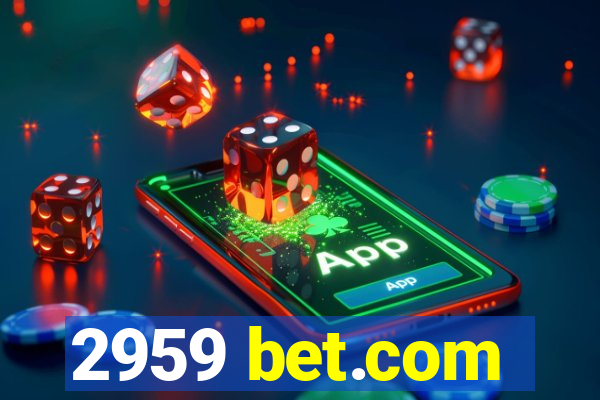 2959 bet.com